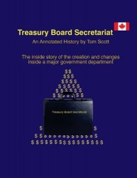 Treasury Board Secretariat - An Annotated. History