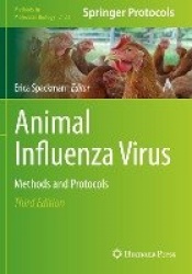 Animal Influenza Virus : Methods and Protocols