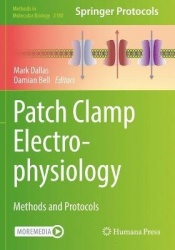 Patch Clamp Electrophysiology : Methods and Protocols