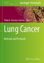 Lung Cancer : Methods and Protocols