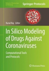 In Silico Modeling of Drugs Against Coronaviruses - Computational Tools and Protocols