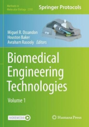 Biomedical Engineering Technologies - Volume 1