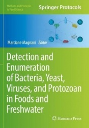 Detection and Enumeration of Bacteria, Yeast, Viruses, and Protozoan in Foods and Freshwater