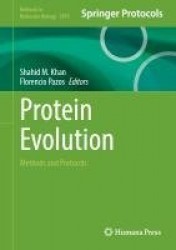 Protein Evolution : Methods and Protocols