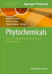 Phytochemicals : Extraction, Quantification, Isolation, and Characterization