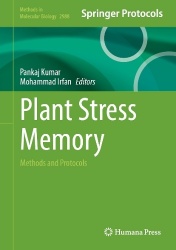 Plant Stress Memory : Methods and Protocols