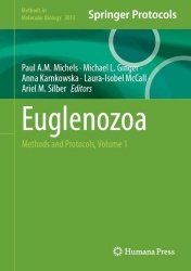 Euglenozoa - Methods and Protocols, Volume 1