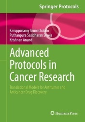 Advanced Protocols in Cancer Research - Translational Models for Antitumor and Anticancer Drug Discovery