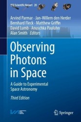 Observing Photons in Space - A Guide to Experimental Space Astronomy