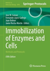 Immobilization of Enzymes and Cells : Methods and Protocols