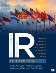 IR - Seeking Security, Prosperity, and Quality of Life in a Changing World