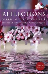 Reflections with Glyn Edwards - Compiled and with additional material by Santoshan (Stephen Wollaston)