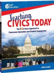 Teaching Civics Today - The iCivics Approach to Classroom Innovation and Student Engagement