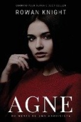 Agne - Na Mente de Uma Narcisista