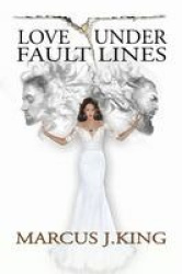 Love Under Fault Lines