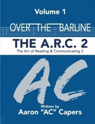 Over The Barline - The A.R.C 2: (Art of Reading and Communicating)