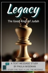 Legacy - The Good Kings of Judah