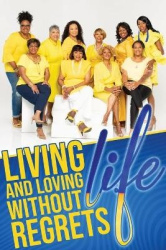 Living&Loving Life Without Regrets