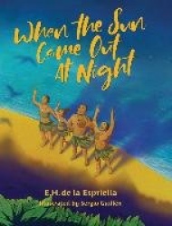 When The Sun Came Out At Night