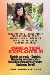 Greater Exploits - 11 - Poda Perfecta - Poda Perfecta - Principios y Perfiles Rentables del Hierro ¡Afila el Hierro en tus RELAC