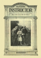 The Youth's Instructor - Big Print Volume 1, Message to young people original, letters to young lovers, a call to stand apart an