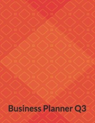 Business Planner Q3: July to September