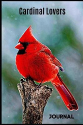 Cardinal Lovers Journal: Journal Notebook with Blank Lined Pages