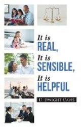 It is Real, It is Sensible, It is Helpful