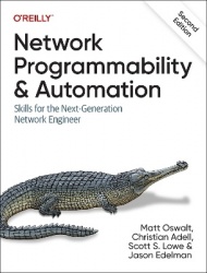 Network Programmability and Automation - Skills for the Next-Generation Network Engineer