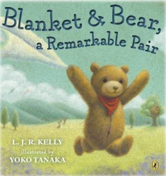 Blanket & Bear - A Remarkable Pair