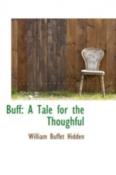 Buff - A Tale for the Thoughful