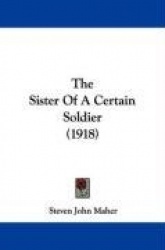 The Sister of a Certain Soldier (1918)