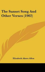 The Sunset Song and Other Verses (1902)