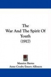 The War and the Spirit of Youth (1917)
