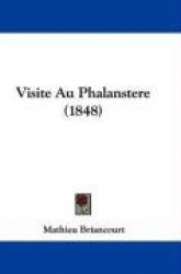 Visite Au Phalanstere (1848)