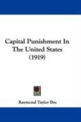 Capital Punishment in the United States (1919)