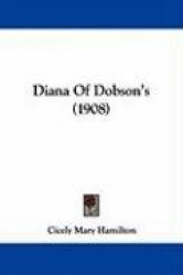 Diana of Dobson's (1908)