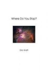 Where Do You Stop? (trade Paperback)