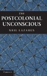 The Postcolonial Unconscious