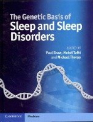 The Genetic Basis of Sleep and Sleep Disorders