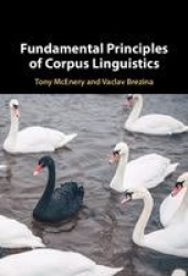 Fundamental Principles of Corpus Linguistics