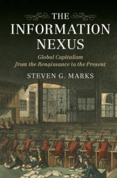 The Information Nexus - Global Capitalism from the Renaissance to the Present