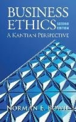 Business Ethics: A Kantian Perspective