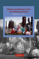 Women and Slavery in the Late Ottoman Empire - The Design of Difference