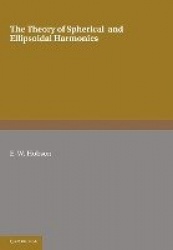 The Theory of Spherical and Ellipsoidal Harmonics