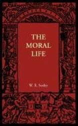 The Moral Life: And Moral Worth