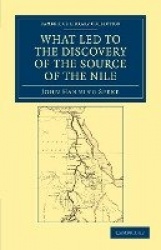 What Led to the Discovery of the Source of the Nile