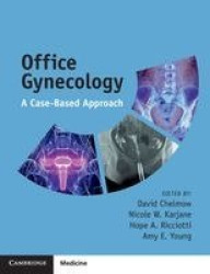 Office Gynecology - A Case-Based Approach