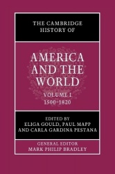 The Cambridge History of America and the World: Volume 1, 1500–1820