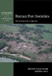 Roman Port Societies: The Evidence of Inscriptions